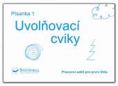 více - Uvolňovací cviky - pracovní sešit pro první třídu