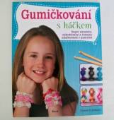 více - Gumičkování s háčkem